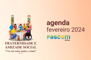 Agenda de Fevereiro para os Pasconeiros