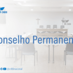 CONSELHO PERMANENTE SE REÚNE PARA DEFINIR PROGRAMAÇÃO DA 61ª ASSEMBLEIA GERAL DA CNBB