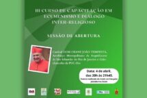 Rio de Janeiro: III Curso de Capacitação em Ecumenismo e Diálogo Inter-religioso