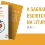 Cadernos do Concílio 7 – A SAGRADA ESCRITURA NA LITURGIA