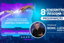 Secretário do Dicastério para Comunicação participará do Encontro Nacional da Pascom, confira a programação