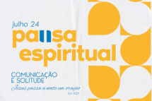 Pausa espiritual – n. 14 – Julho 2024