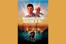 ‘Maximiliano Kolbe e Eu’ estreia nos cinemas do Brasil dia 17 de outubro