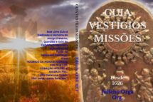 Lançado “Guia Vestígio das Missões desde 1626”