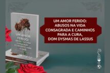 Irmãs Carmelitas Mensageiras do Espirito Santo lançam no Brasil o livro “Um Amor ferido: abusos na vida consagrada e caminhos para cura.”