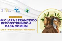 Curso “Com Clara e Francisco reconstruindo a casa comum”