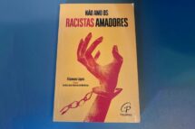 “Não amo os racistas amadores”, por Filomeno Lopes