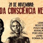 20 de Novembro: Dia Nacional de Zumbi e Dia da Consciência Negra