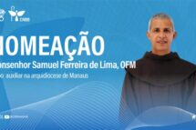 Papa nomeia bispo auxiliar para Arquidiocese de Manaus