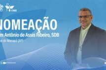 Dom Antônio de Assis Ribeiro nomeado bispo de Macapá