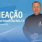 Monsenhor José Roberto dos Reis nomeado pelo Papa bispo auxiliar de Goiânia