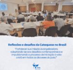 Reflexões e desafios para a catequese no Brasil são apontados em reunião da Comissão Bíblico-Catequética da CNBB