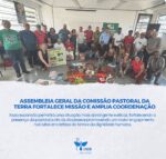 Assembleia Geral da Comissão Pastoral da Terra fortalece missão e amplia coordenação