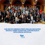 Sub-regional Ribeirão Preto realiza Encontro Sinodal sobre Juventude, Comunicação e Inteligência Artificial