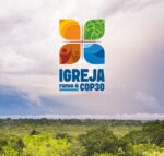 Igreja Rumo à COP 30