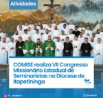 COMISE realiza VII Congresso Missionário Estadual de Seminaristas na Diocese de Itapetininga