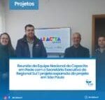 Reunião da Equipe Nacional do Capacita em Rede com o Secretário Executivo do Regional Sul 1 projeta expansão do projeto em São Paulo