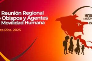 Na Costa Rica sedia XII Encontro regional da Pastoral da Mobilidade Humana