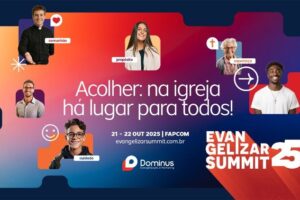 3º Evangelizar Summit: acolhimento para transformar a missão da Igreja