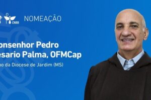 Leão XIV nomeia bispo para a Diocese de Jardim (MS)
