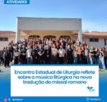 Encontro Estadual de Liturgia reflete sobre a música litúrgica na nova tradução do missal romano
