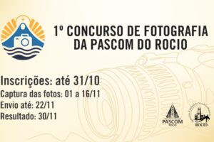 Fé e Arte: PASCOM do Rocio lança 1º Concurso de Fotografia durante a 212ª Festa Estadual