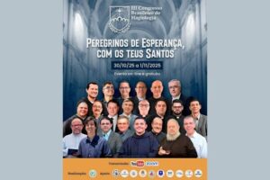 3ª edição do Congresso Brasileiro de Hagiologia: “Peregrinos de Esperança, com os teus Santos”