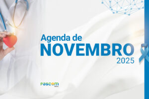 Agenda de Novembro: comunicar e cuidar da saúde!