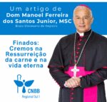 Finados: Cremos na Ressurreição da carne e na vida eterna