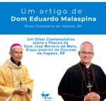 Um Olhar Contemplativo sobre a Páscoa de Dom José Moreira de Melo, Bispo Emérito da Diocese de Itapeva-SP