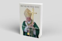 “Deus é a verdadeira realidade”, em um livro as homilias inéditas de Bento XVI
