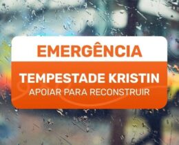 Campanha solidária “Tempestade Kristin – Apoiar para Reconstruir”