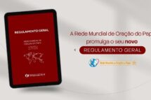 Novo Regulamento Geral da Rede Mundial de Oração do Papa