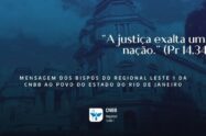 Bispos do Regional Leste 1 publicam mensagem ao povo do Estado do Rio de Janeiro