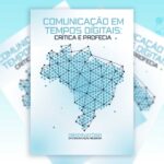 Livro lançado pelo Observatório da Comunicação Religiosa propõe reflexão crítica e profética sobre a comunicação da Igreja em tempos digitais
