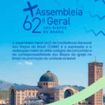 Assembleia Geral é a expressão concreta da comunhão’, explica o padre secretário executivo do Regional Sul 1 da CNBB