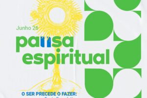 Pausa espiritual – n. 37 – Junho 2026