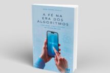 Dom Edson Oriolo lança “A  Fé na Era dos Algoritmos”