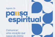 Pausa espiritual – n. 39 – Agosto 2026