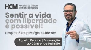 Mês de Prevenção ao Câncer de Pulmão